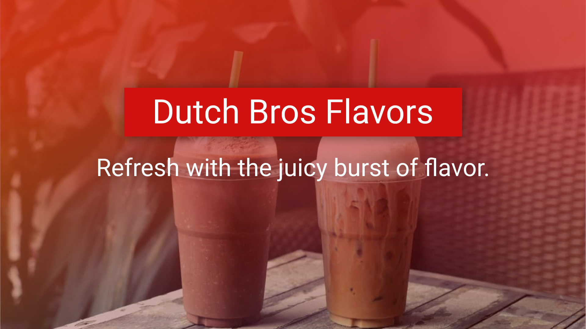 Dutch Bros Flavor