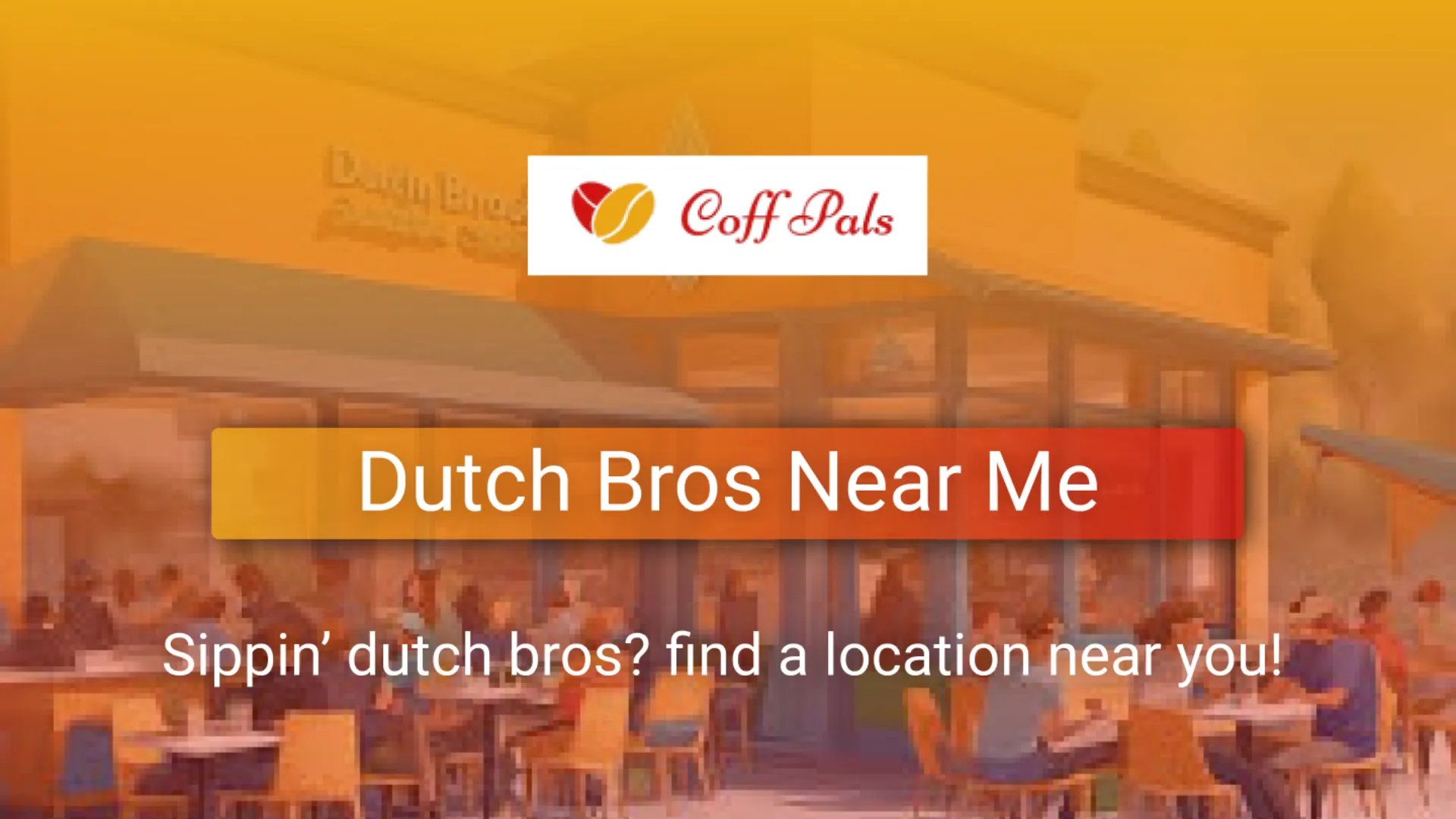 Dutch Bros Locations